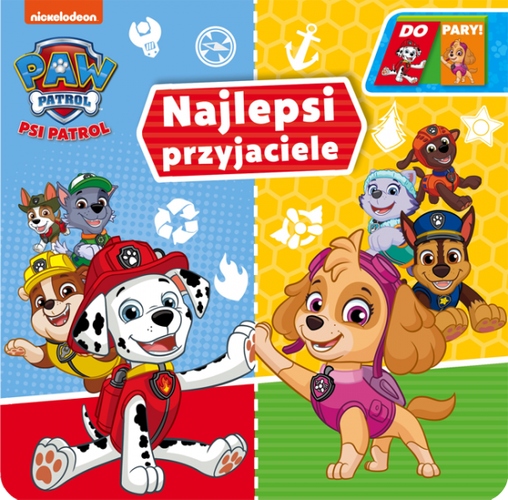 KSIĄŻECZKA PSI PATROL DO PARY NAJLEPSI PRZYJACIELE Gatunek Bohaterowie telewizyjni