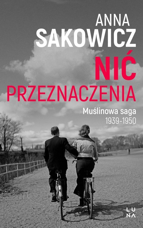 

Anna Sakowicz Nić przeznaczenia