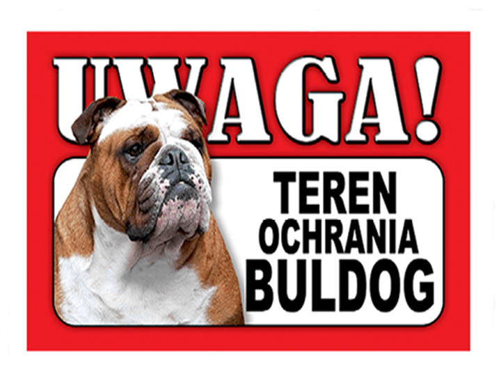 

Tabliczka Plastikowa Na Bramę Uwaga Pies Buldog 9