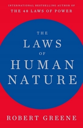 The Laws of Human Nature - Robert Greene