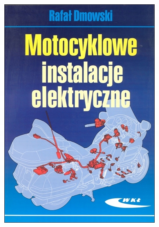 

Motocyklowe instalacje elektryczne obsługa Dmowski