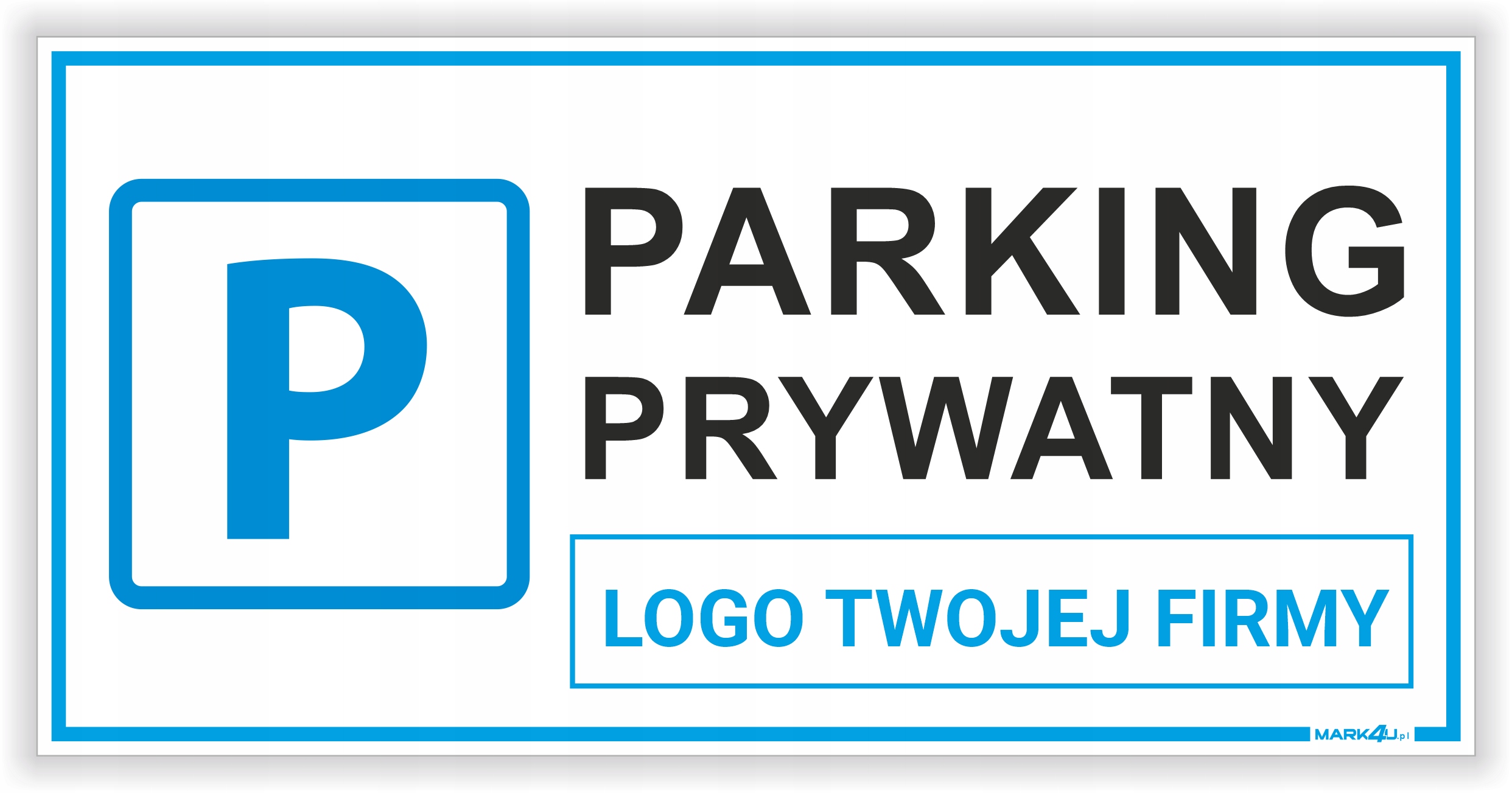 Parking prywatny LOGO Twojej firmy - Druk UV