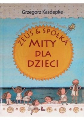 Zeus i spółka Mity dla dzieci
