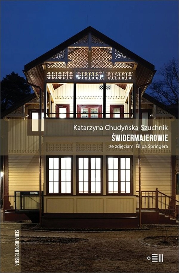 

Świdermajerowie Katarzyna Chudyńska-Szuchnik
