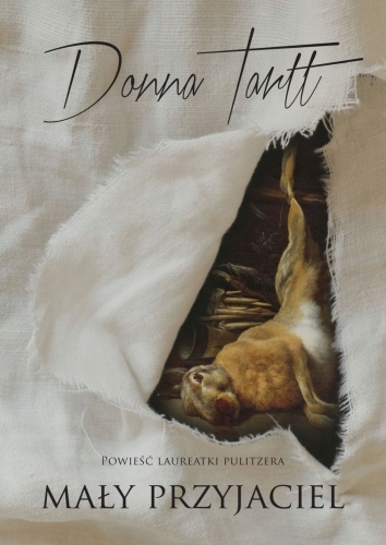 

Mały przyjaciel [wyd. 2022] Donna Tartt