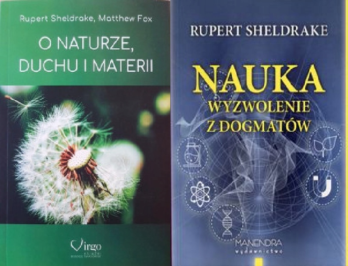 O naturze Nauka wyzwolenie z dogmatów Sheldrake
