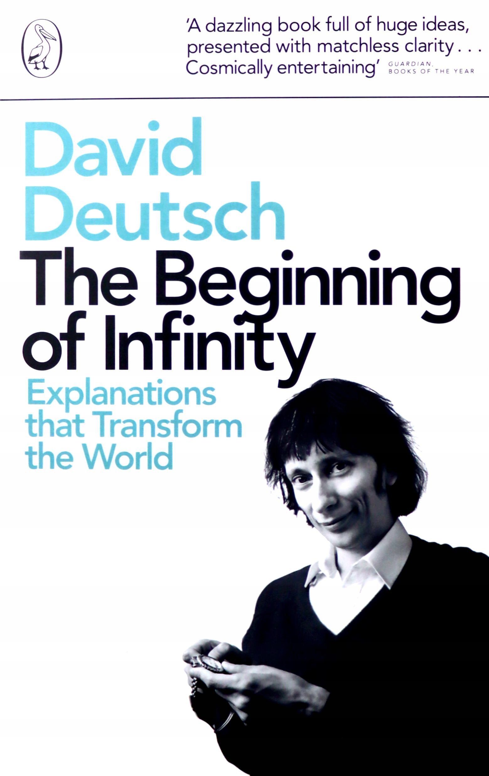 

The Beginning Of Infinity: Explanations That Trans