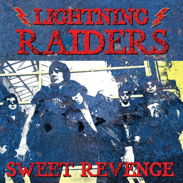 Lightning Raiders Sweet Revenge *CD