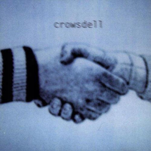 Crowsdell Within The Curve Of An Arm CD