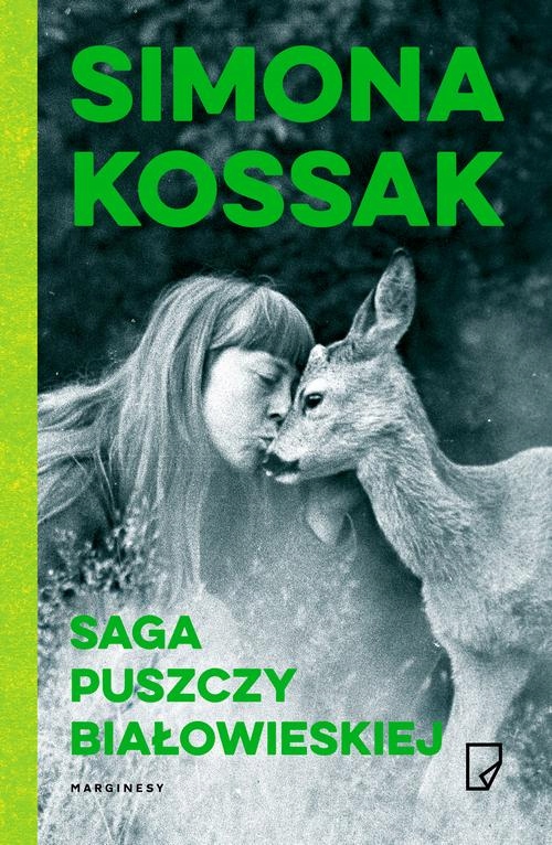 SAGA PUSZCZY BIAŁOWIESKIEJ SIMONA KOSSAK EBOOK
