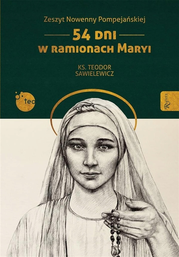 

Zeszyt Nowenny Pompejańskiej Teodor Sawielewicz