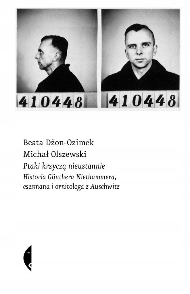 

Ptaki Krzyczą Nieustannie. Historia Günthera Nie..