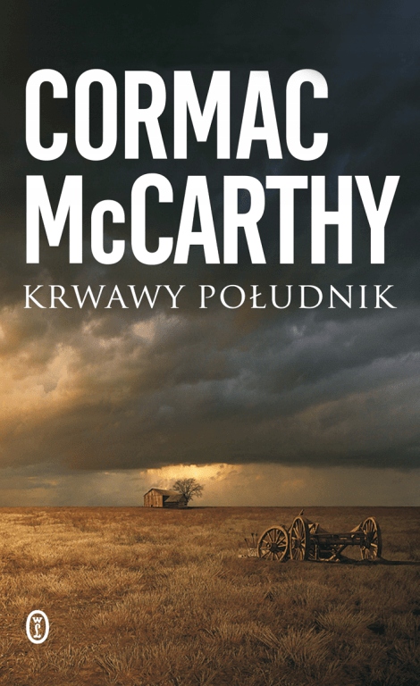 

Krwawy południk Cormac McCarthy