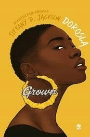 

Dorosła Tiffany D. Jackson