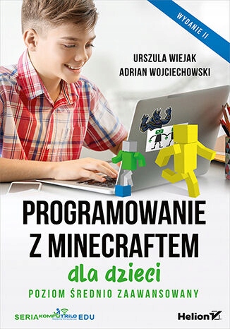 Programowanie z Minecraftem dla dzieci. Poziom Nośnik książka papierowa