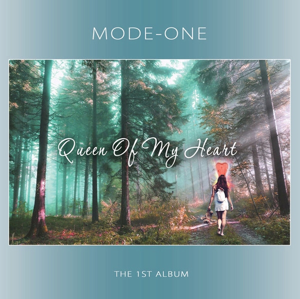 

Mode-One Queen Of My Heart 2018 Album CD