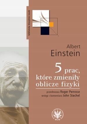 

5 Prac, Które Zmieniły Oblicze Fizyki Albert..