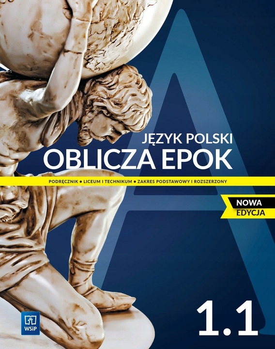 

Podręcznik. Oblicza epok 1.1. Wsip