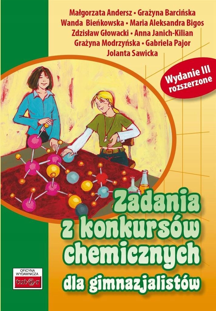 ZADANIA Z KONKURSÓW CHEMICZNYCH DLA GIMNAZJALISTÓW