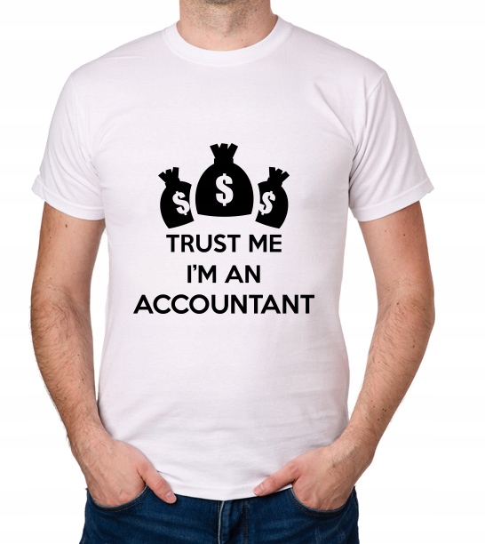 

koszulka Trust Me I'M An Accountant prezent