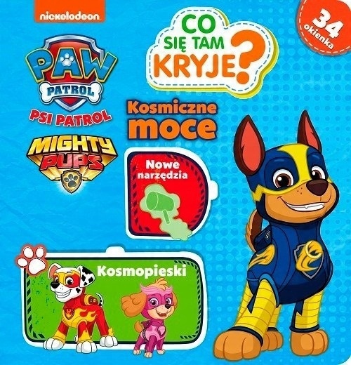 

Psi Patrol Co tam się kryje Kosmiczne moce Okienka