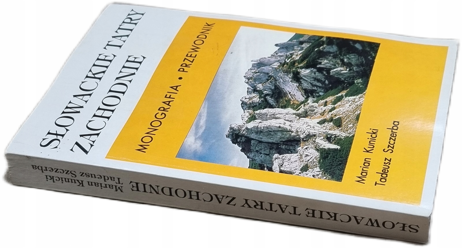 MARIAN KUNICKI SŁOWACKIE TATRY ZACHODNIE