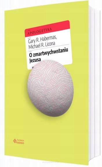 O zmartwychwstaniu Jezusa Gary R. Habermas