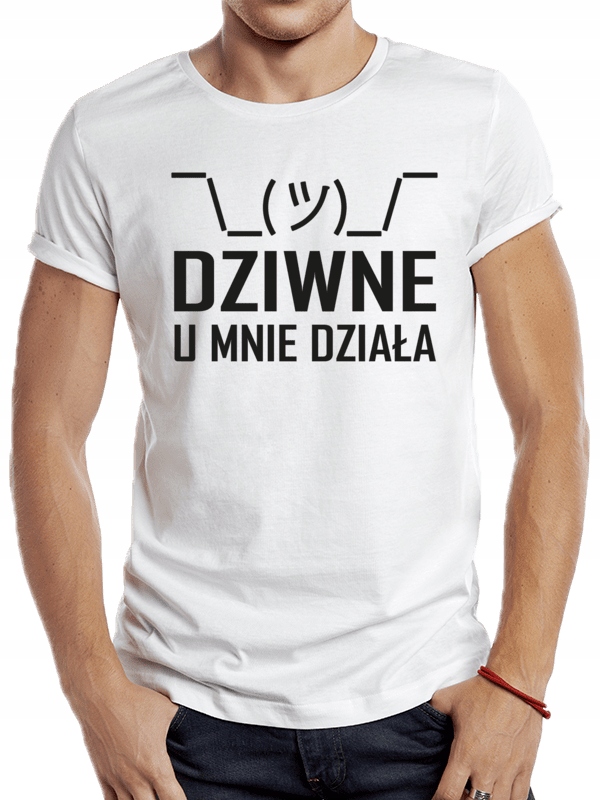 

Koszulka Dla Informatyka Dziwne U Mnie Działa M