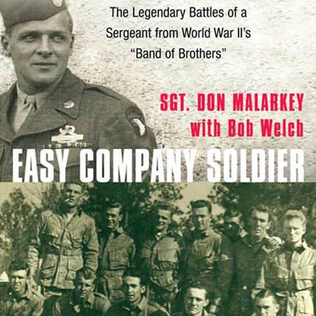 Easy Company Soldier - Malarkey, Don AUDIOBOOK