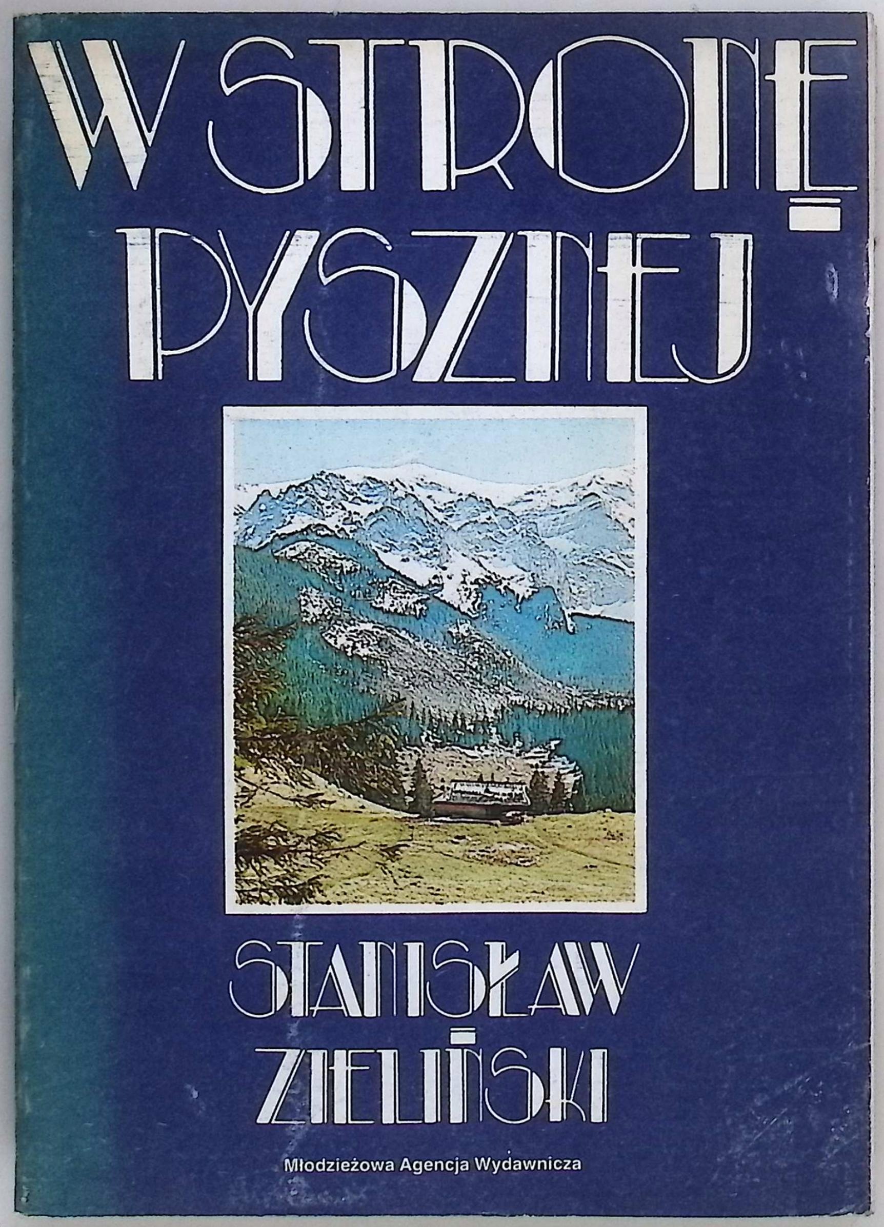 W stronę Pysznej Stanisław Zieliński