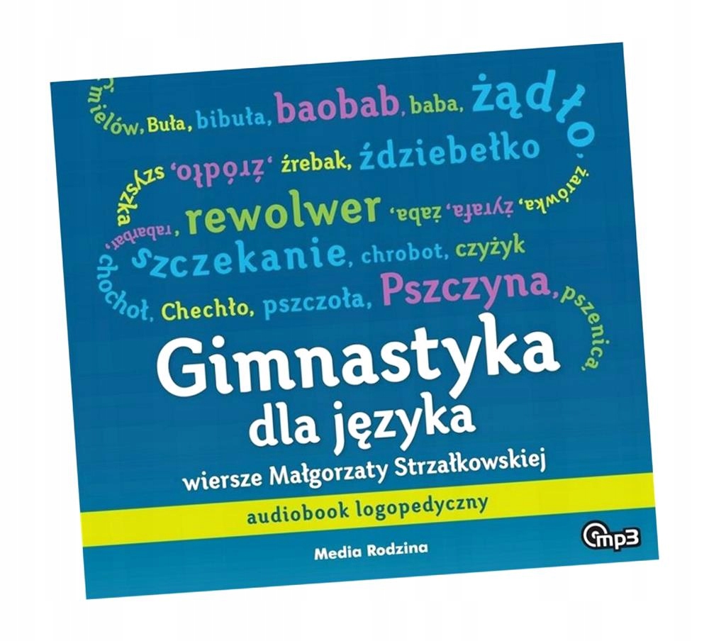 GIMNASTYKA DLA JĘZYKA AUDIOBOOK LOGOPEDYCZNY PRACA ZBIOROWA