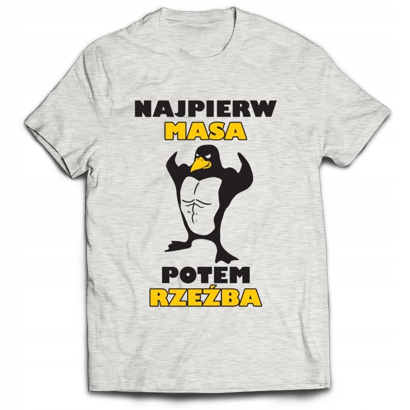 

Koszulka Śmieszne Najpierw Masa, Potem Rzeźba S