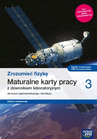 ZROZUMIEĆ FIZYKĘ 3 karty pracy Z/R NE 2021