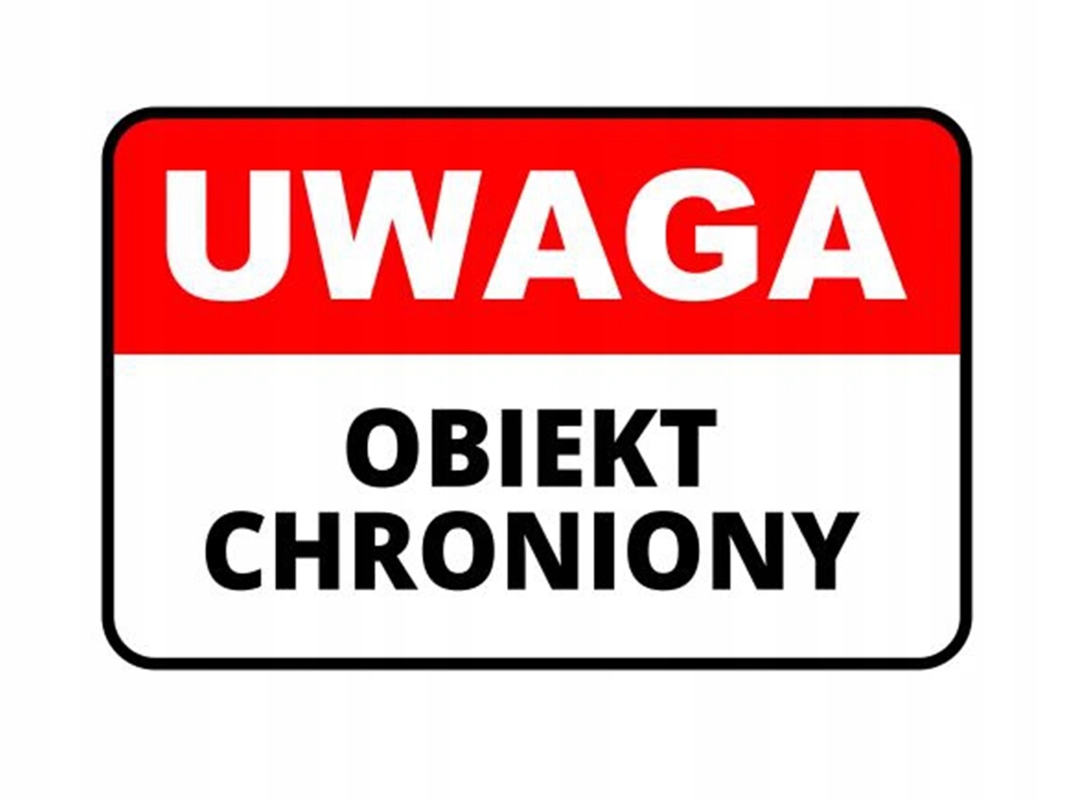 NAKLEJKA - OBIEKT CHRONIONY - 30X20 CM DO ALARMU