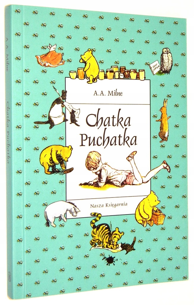 

Chatka Puchatka Alan Alexander Milne