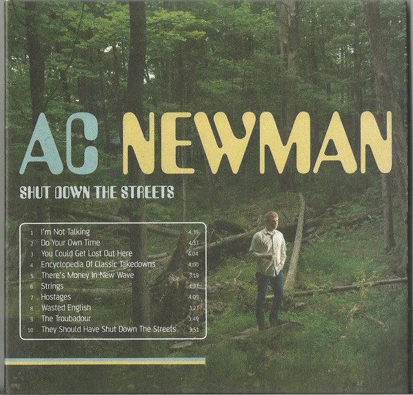 A.c. Newman Shut Down The Streets *CD