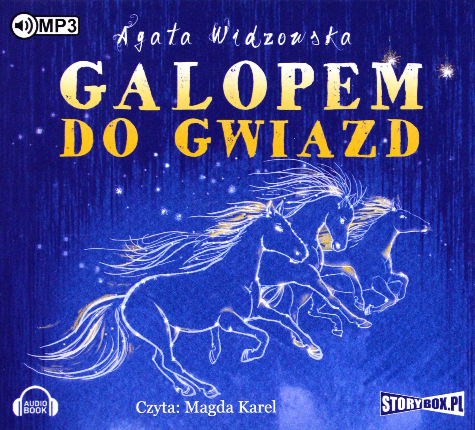 GALOPEM DO GWIAZD - AGATA WIDZOWSKA [AUDIOBOOK]