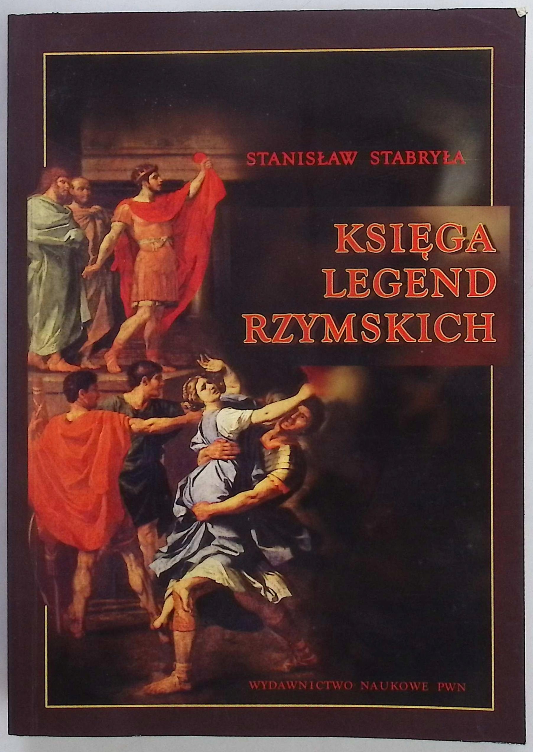 Księga legend rzymskich Stanisław Stabryła