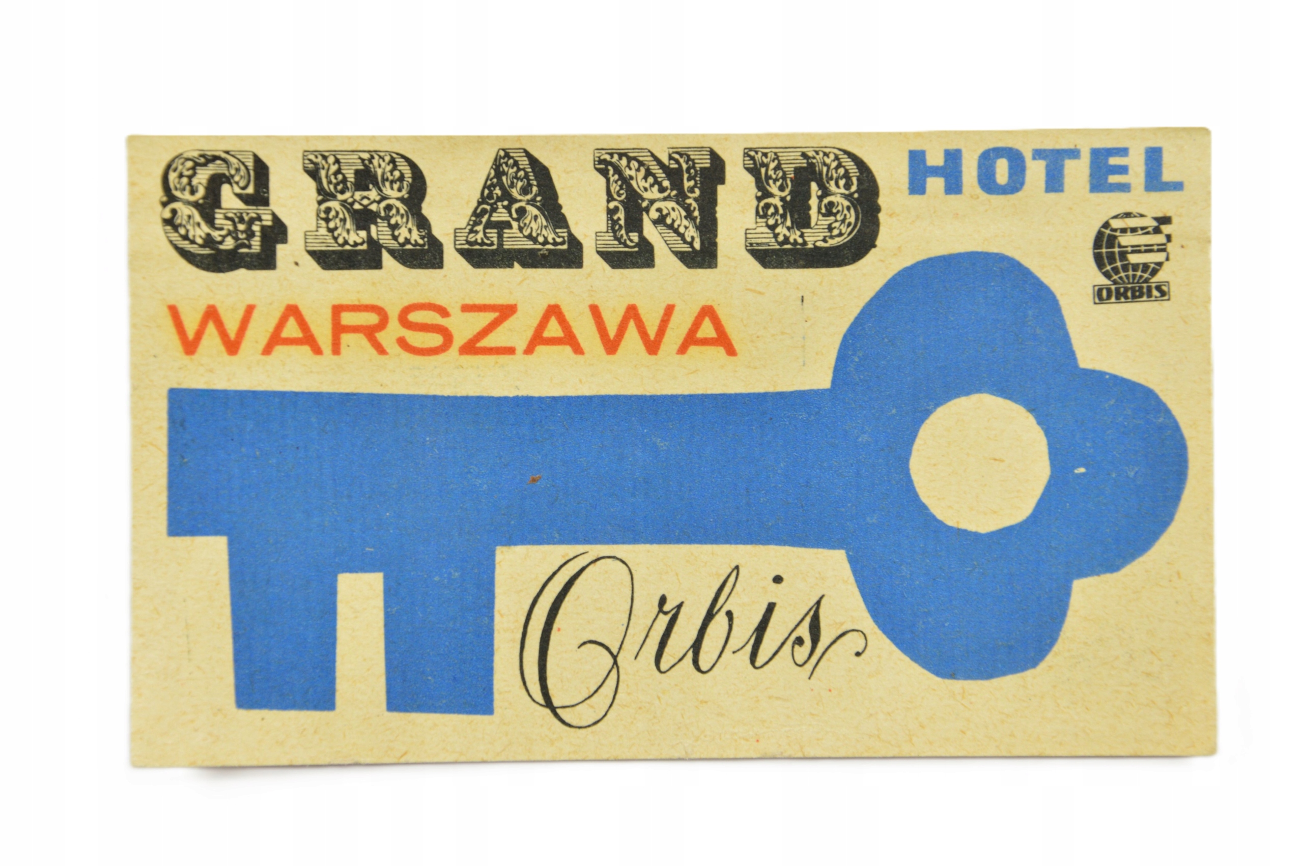 PRL STARA NAKLEJKA GRAND HOTEL WARSZAWA ORBIS RZADKOŚĆ