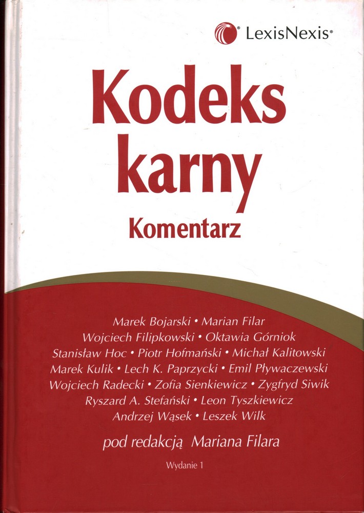 KODEKS KARNY KOMENTARZ - MARIAN FILAR