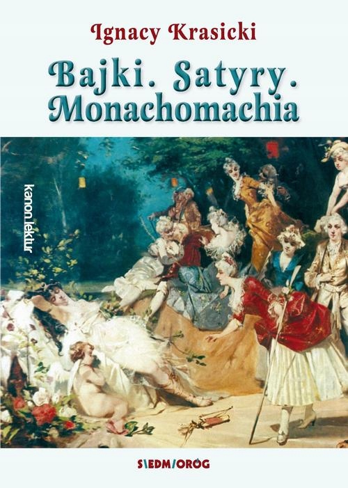BAJKI SATYRY MONACHOMACHIA IGNACY KRASICKI EBOOK