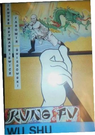 Kung Fu Wu shu - Szymankiewicz