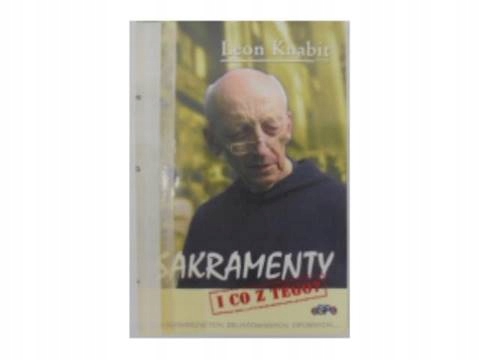 Sakramenty i co z tego? - L.Knabit