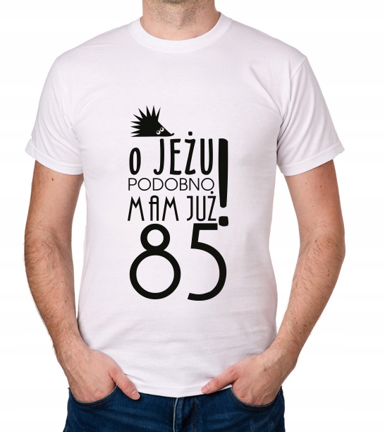 

koszulka Pomysł Na 85 Urodziny 85 Lat prezent