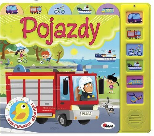 

Odkrywam Dźwięki Pojazdy Książeczka Dźwiękowa Tw