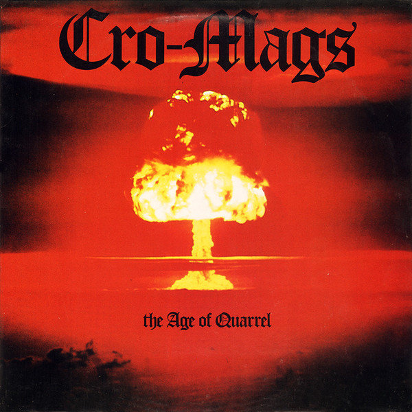 Cro-mags The Age Of Quarrel CD