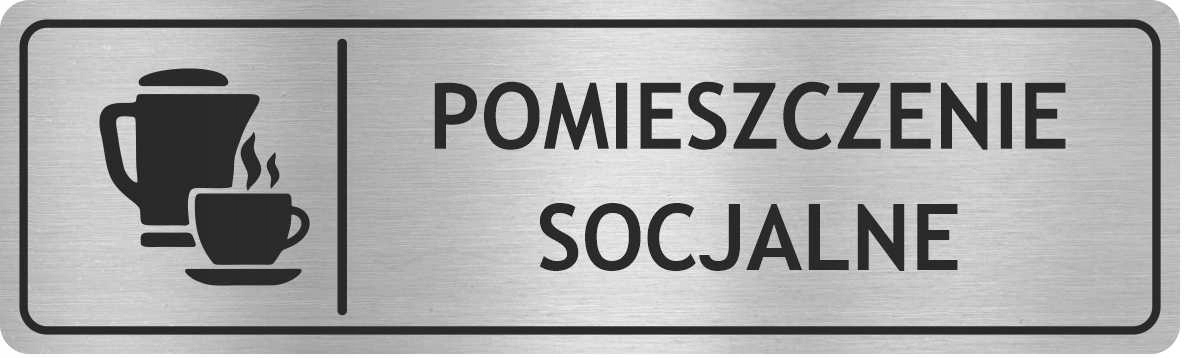 

Tabliczka Pomieszczenie Socjalne Nierdzewna
