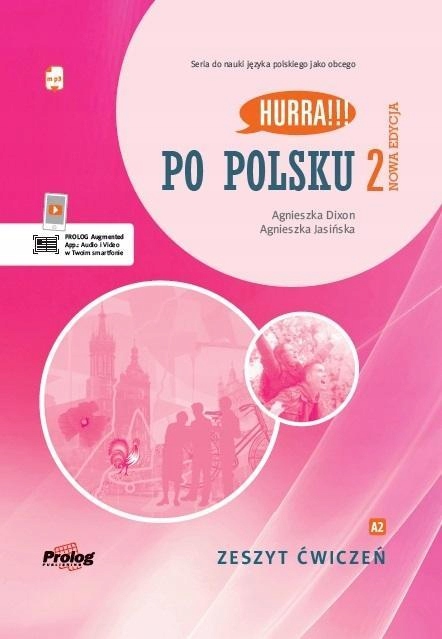 

Po Polsku 2 Zeszyt Ćwiczeń MP3. Nowa Edycja