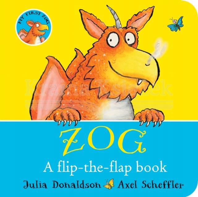 ZOG - A Flip-the-Flap Board Book (2022) Julia Donaldson