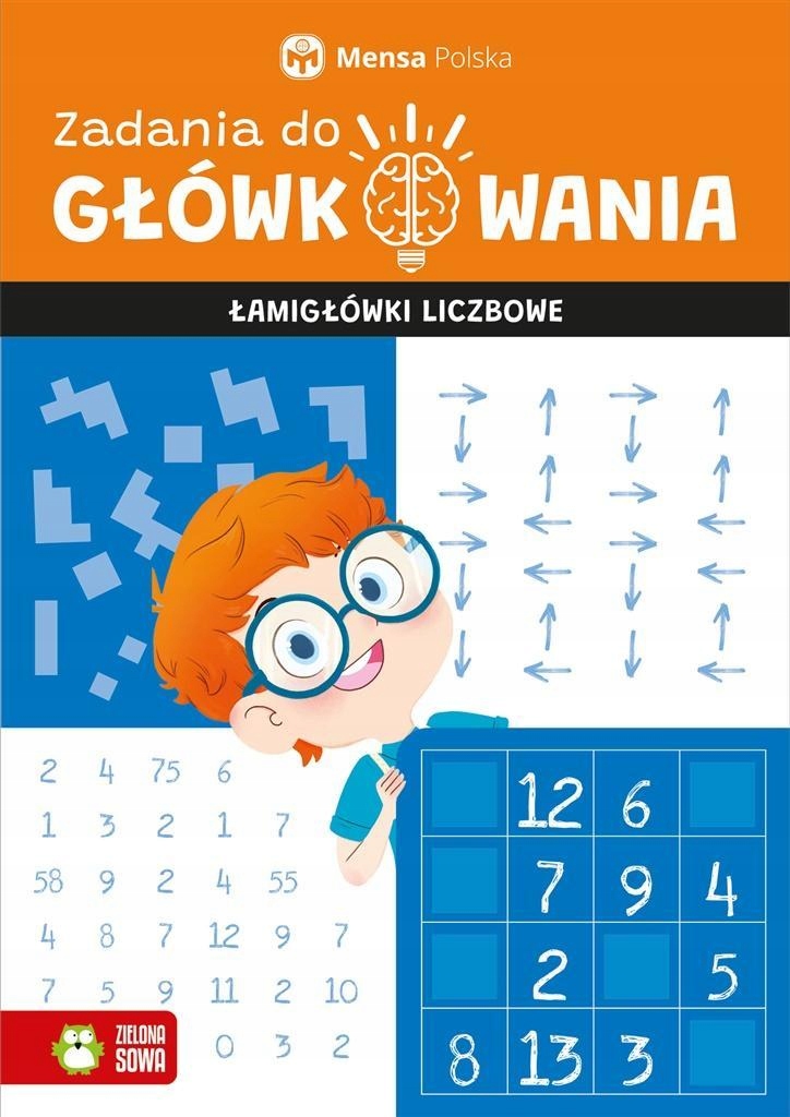 

Zadania Do Główkowania. Łamigłówki Liczbowe